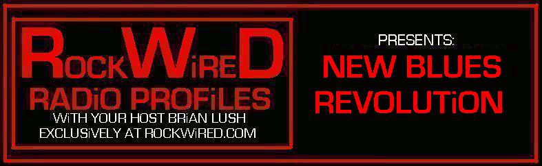 http://www.rockwired.com/rockwirednewbluesrevolution.gif