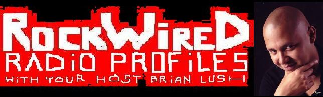 http://www.rockwired.com/rockwiredradiobrianlush.JPG